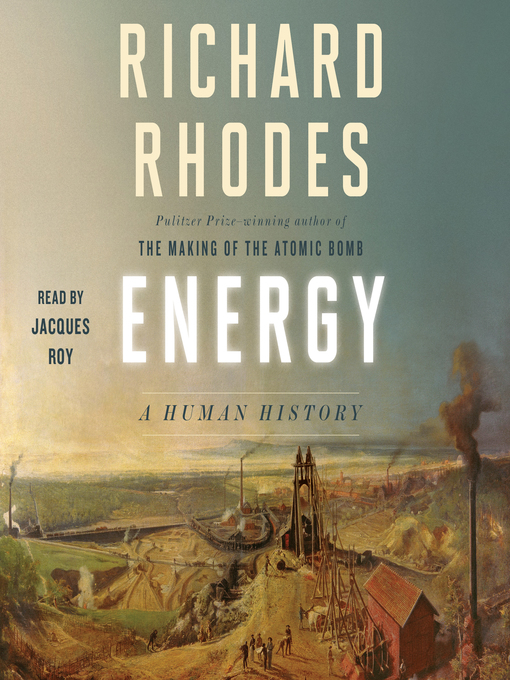 Title details for Energy by Richard Rhodes - Available